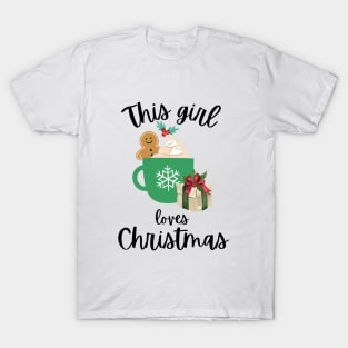 This Girl Loves Christmas T-Shirt